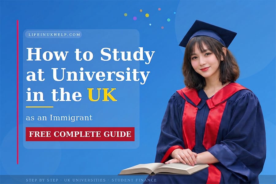 How to Study at University in the UK as an Immigrant
